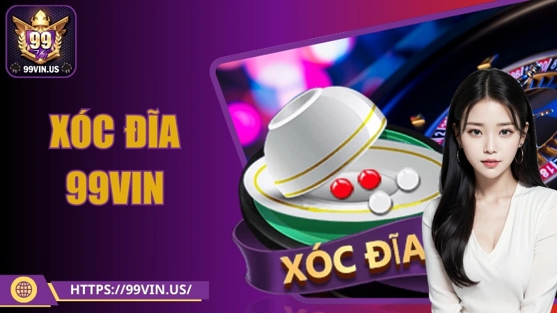 xóc đĩa 99vin ảnh đại diện
